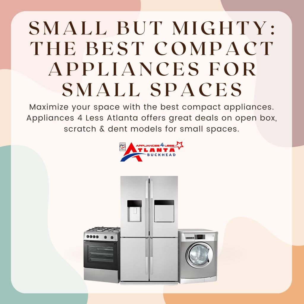 Best Home Appliances for Small Spaces